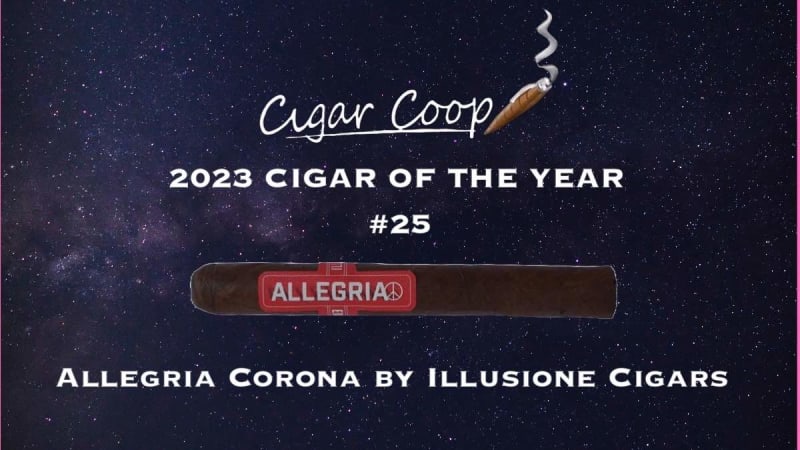 2023 Cigar of the Year Countdown (Coop’s List): #25: Allegria Corona by Illusione Cigars Image