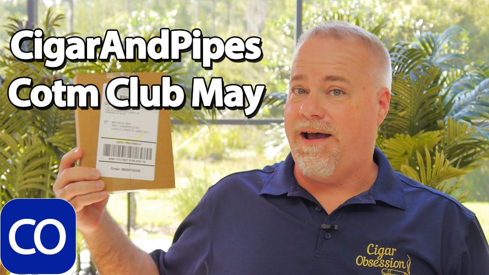 CigarAndPipes May 2020 Cigar Of The Month Club Featured Image
