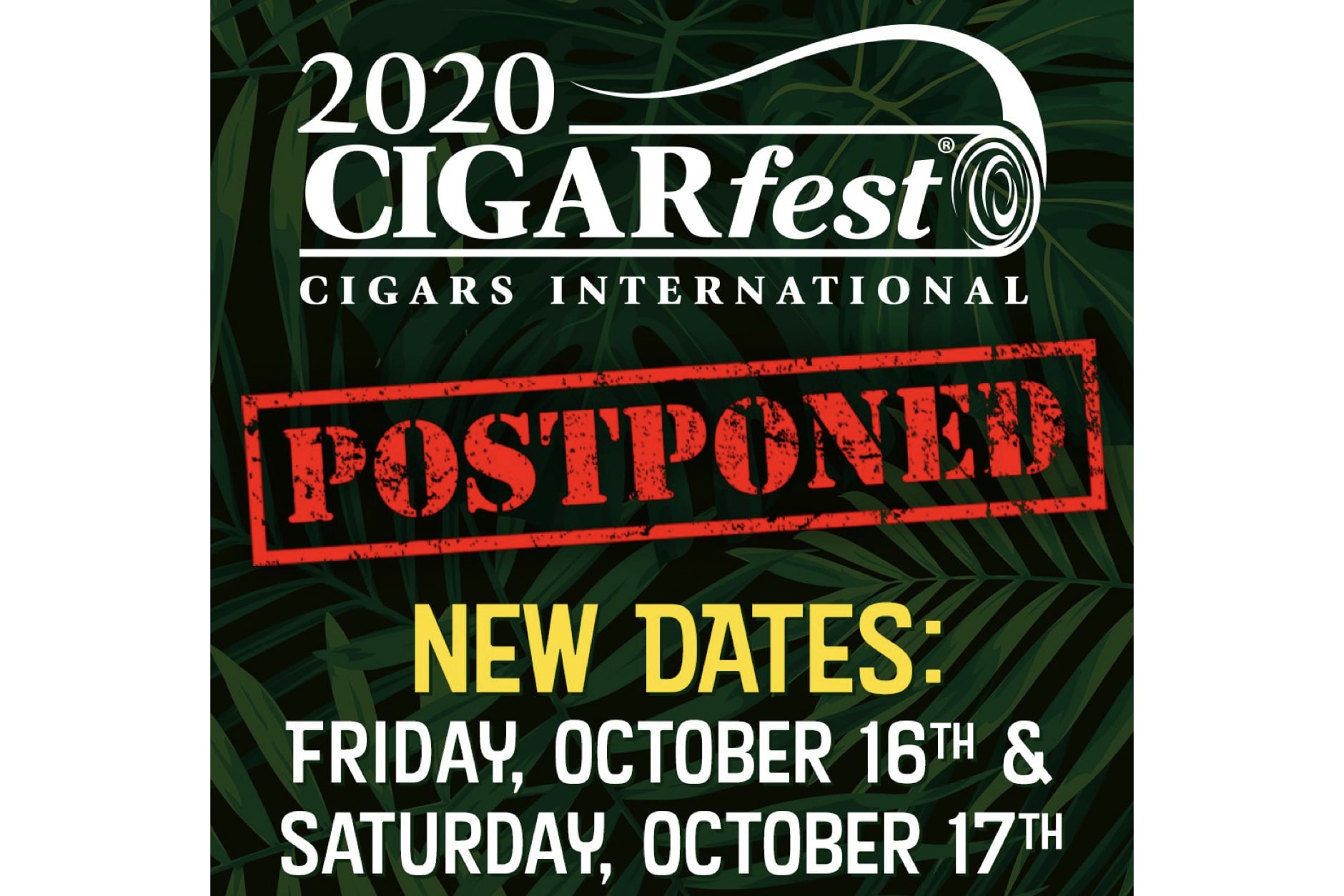 Cigarfest 2020 Postponed to October 16-17 Featured Image