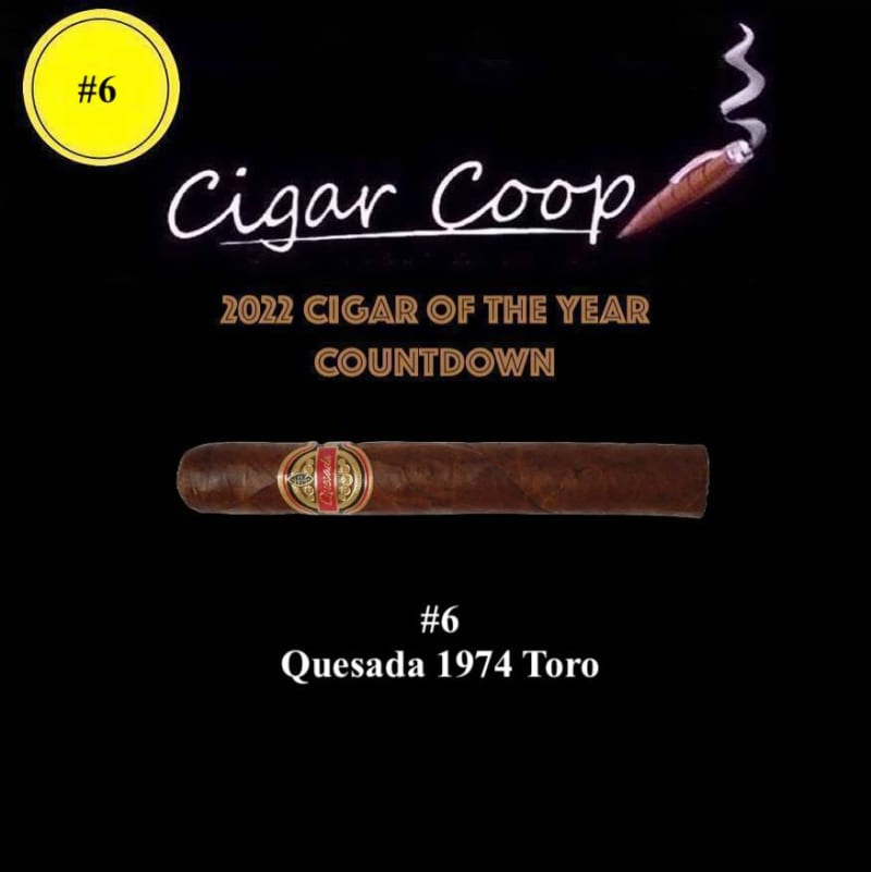 2022 Cigar of the Year Countdown (Coop’s List): #6: Quesada 1974 Toro Image