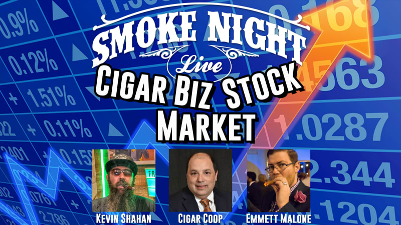 Smoke Night LIVE – Cigar Business Stock Market Report Image