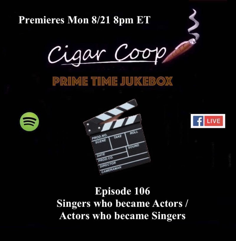 Announcement: Prime Time Jukebox Episode 106: Singers Who Became Actors / Actors Who Became Singers Image