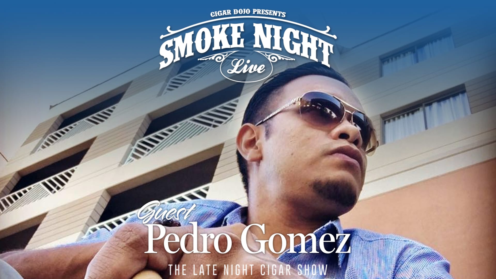 Smoke Night LIVE with Drew Estate’s Pedro Gomez Featured Image