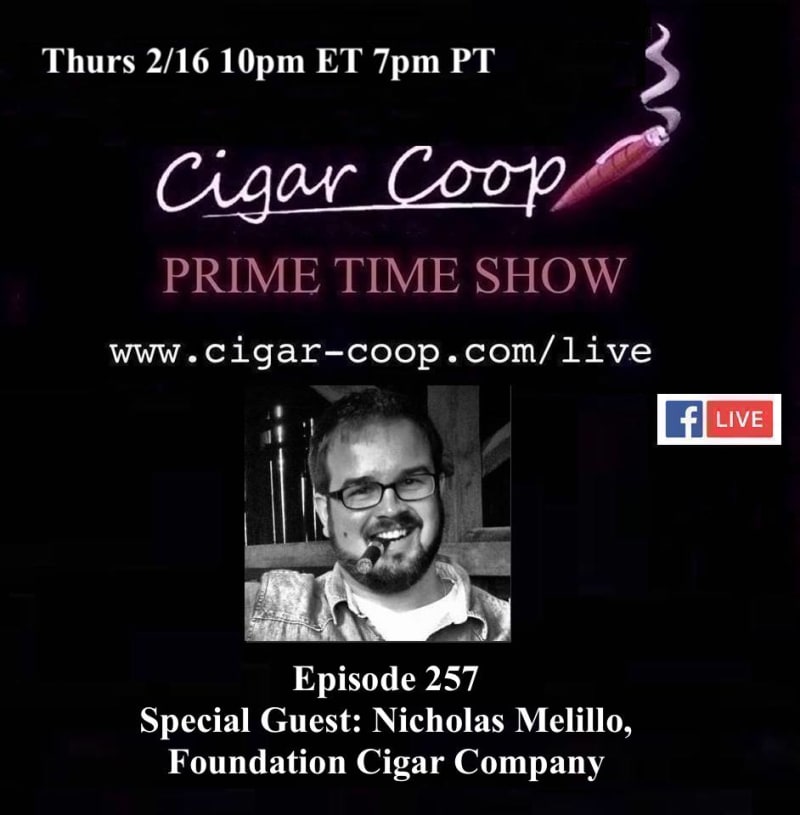 Announcement: Prime Time Episode 257: Nicholas Melillo, Foundation Cigar Company Image