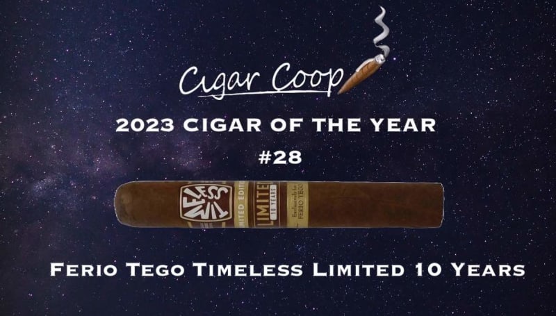 2023 Cigar of the Year Countdown (Coop’s List): #28: Ferio Tego Timeless Limited 10 Years Image