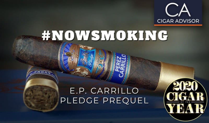 #nowsmoking: E.P. Carrillo Pledge Prequel – #1 Cigar of 2020 Image