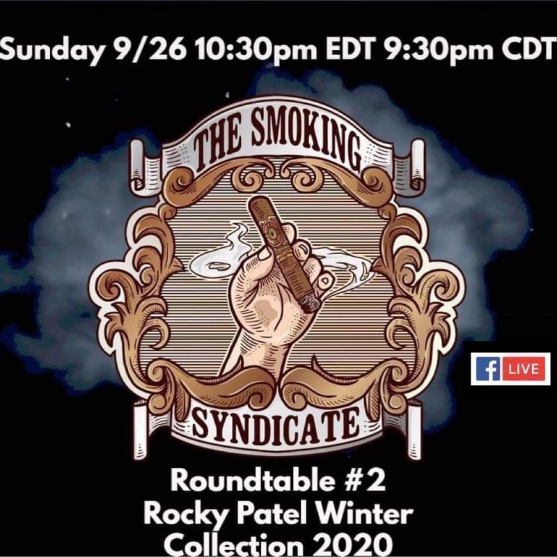 Announcement: The Smoking Syndicate Roundtable #2 – Rocky Patel Winter Collection 2020 Image