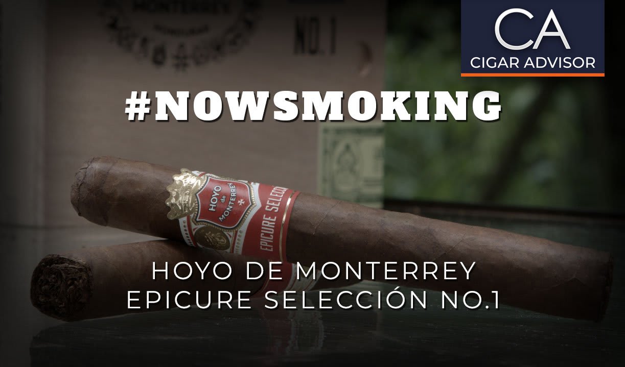 #nowsmoking: Hoyo de Monterrey Epicure Seleccion No.1 Featured Image