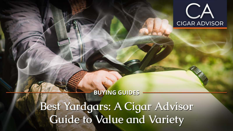 Yardgars: A Cigar Advisor Guide to Value & Variety Image