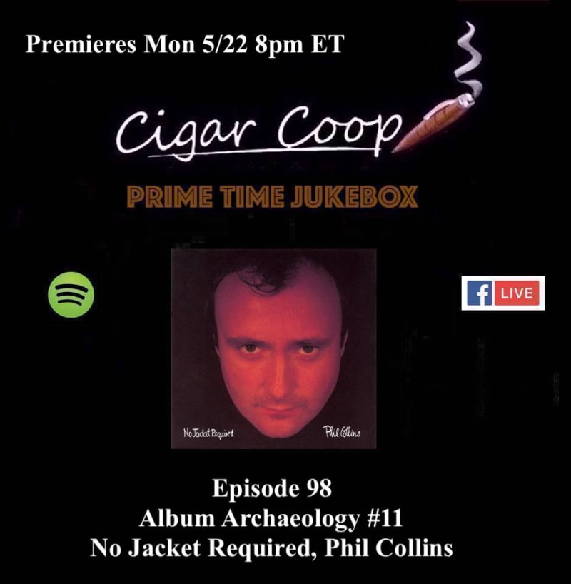 Announcement: Prime Time Jukebox Episode 98: Album Archaeology #11 – No Jacket Required, Phil Collins Image