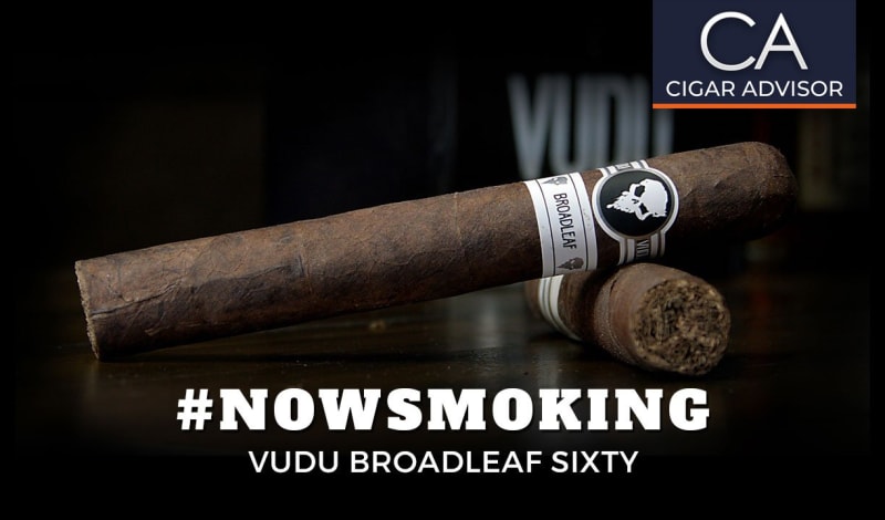#nowsmoking: Vudu Broadleaf Sixty by Jesus Fuego Image