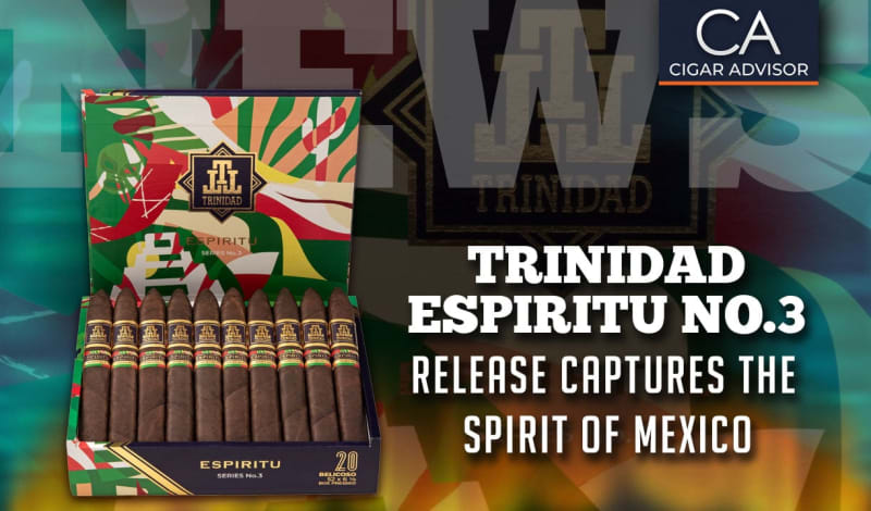 Cigar News: Trinidad Espiritu No.3 Captures The Spirit of Mexico Image