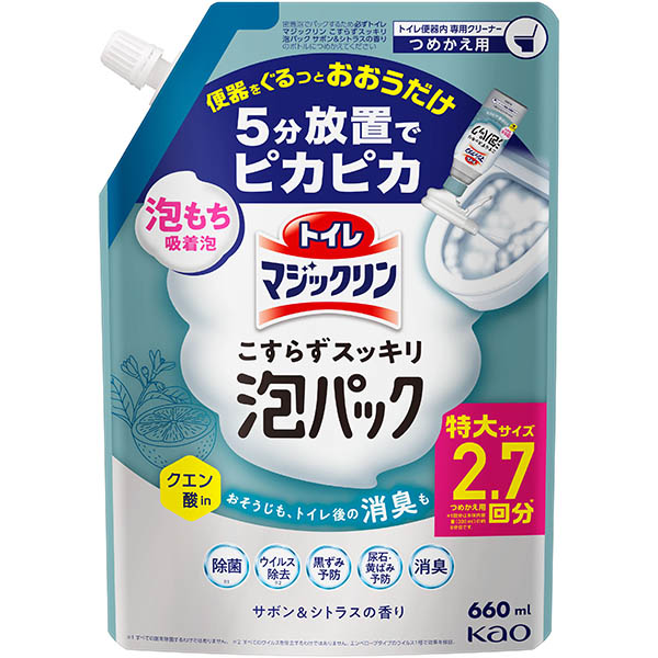 花王 トイレマジックリン こすらずスッキリ泡パック サボン＆シトラスの香り つめかえ用 660ml