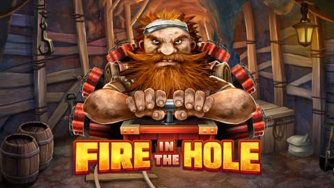 Fire in The Hole