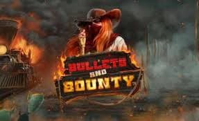 Bullets and Bounty