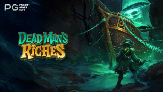 Dead's Man Riches — PG Soft