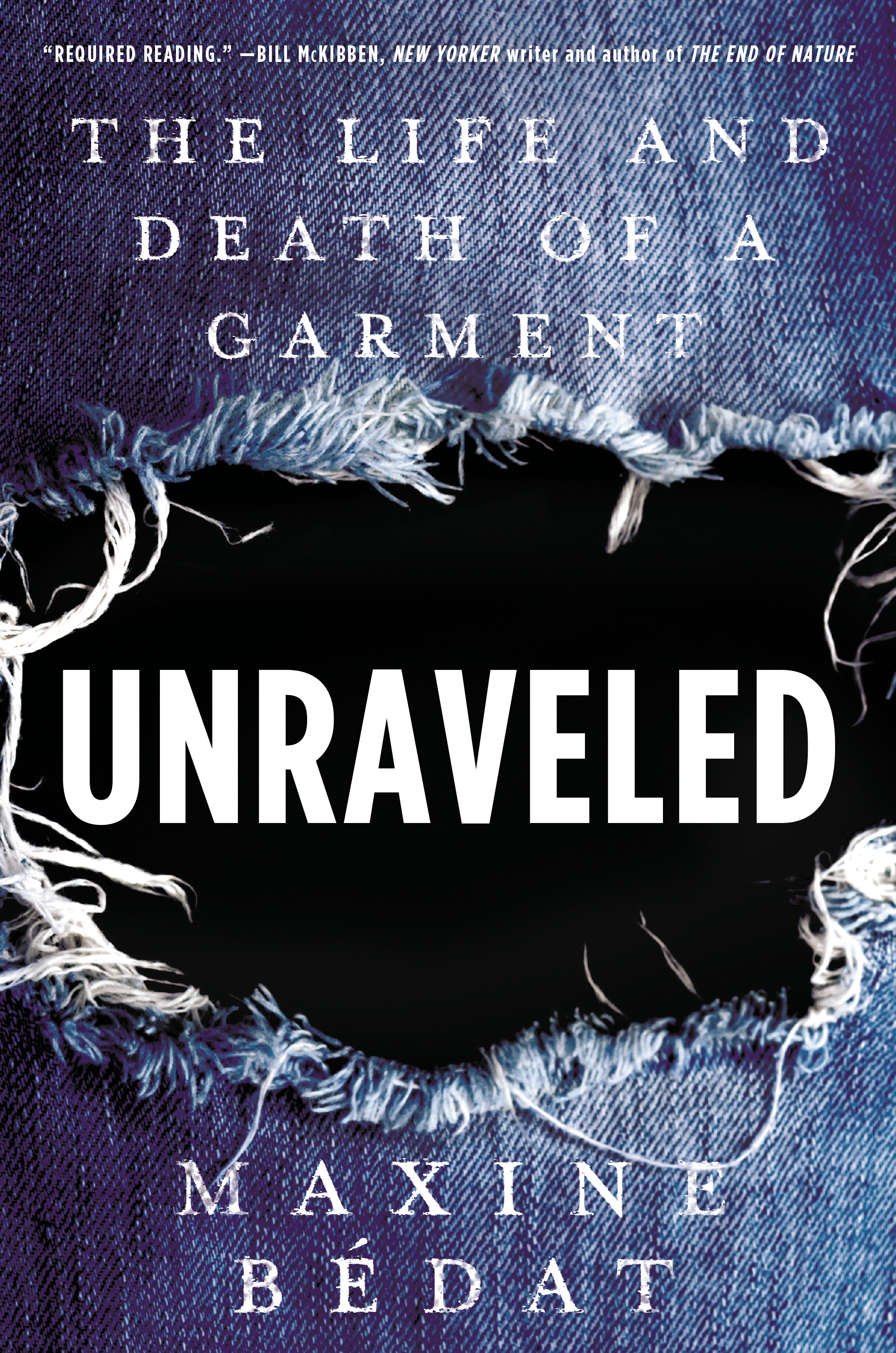 Maxine Bédat, Source, Author of UNRAVELED: The