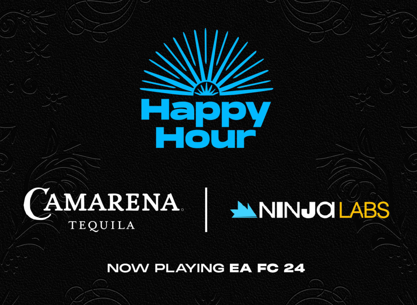 Happy Hour with Camarena Tequila and Ninja Labs - now playing EA FC 24