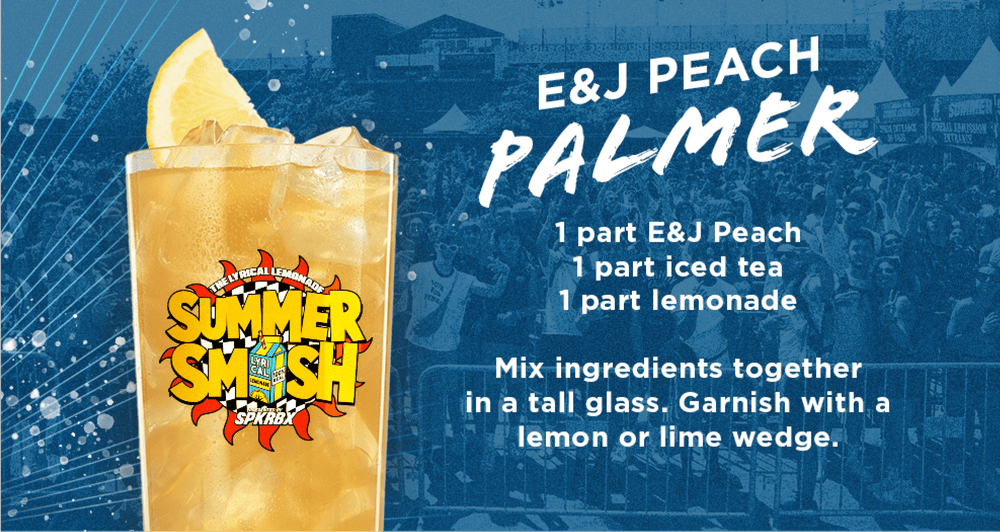 E&J Peach Palmer. 1 part E&J Peach, 1 part iced tea, 1 part lemonade. Mix ingredients together in a tall glass. Garnish with a lemon or lime wedge.