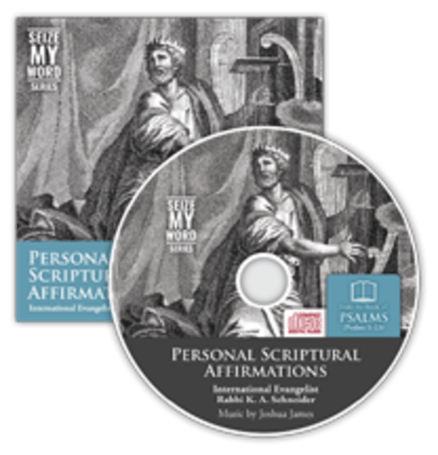Seize My Word Part 3 by Rabbi Schneider - From the Book of Psalms (Psalms 1-23) - Personal Scriptural Affirmations (Audio CD)