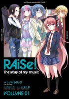 RAiSe！ The story of my music1