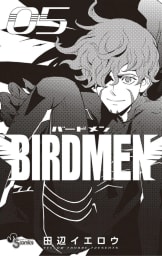 ＢＩＲＤＭＥＮ（5）