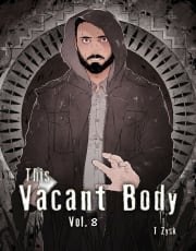 This Vacant Body　vol8　誰も悪くない