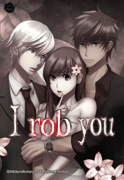 【連載版】I rob you 013 act.13 脅迫 【タテヨミ】