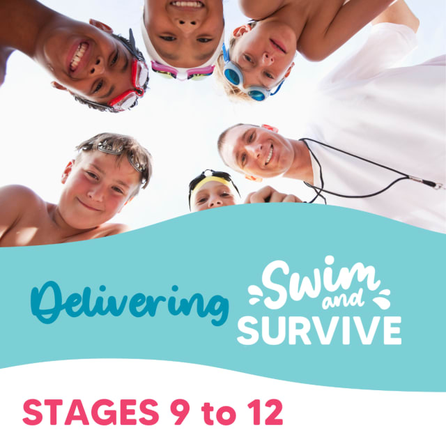 Delivering Swim & Survive Stages 9 to 12