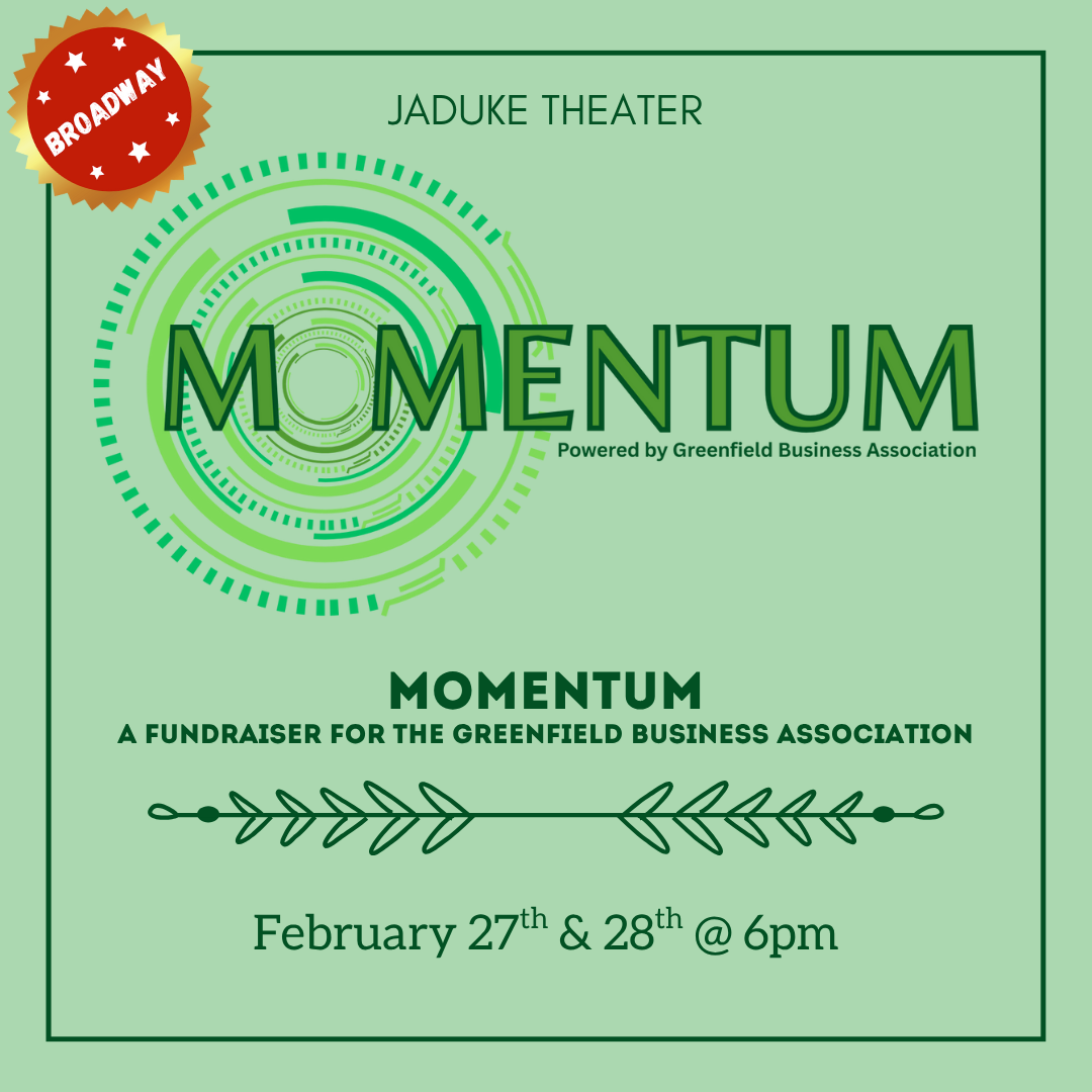 Momentum: A  Fundraiser for the Greenfield Business Association