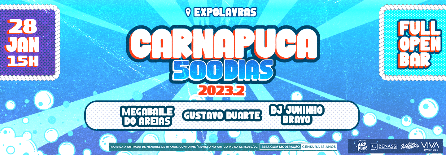 Carnapuca 2023 - Especial 500 Dias em Lavras