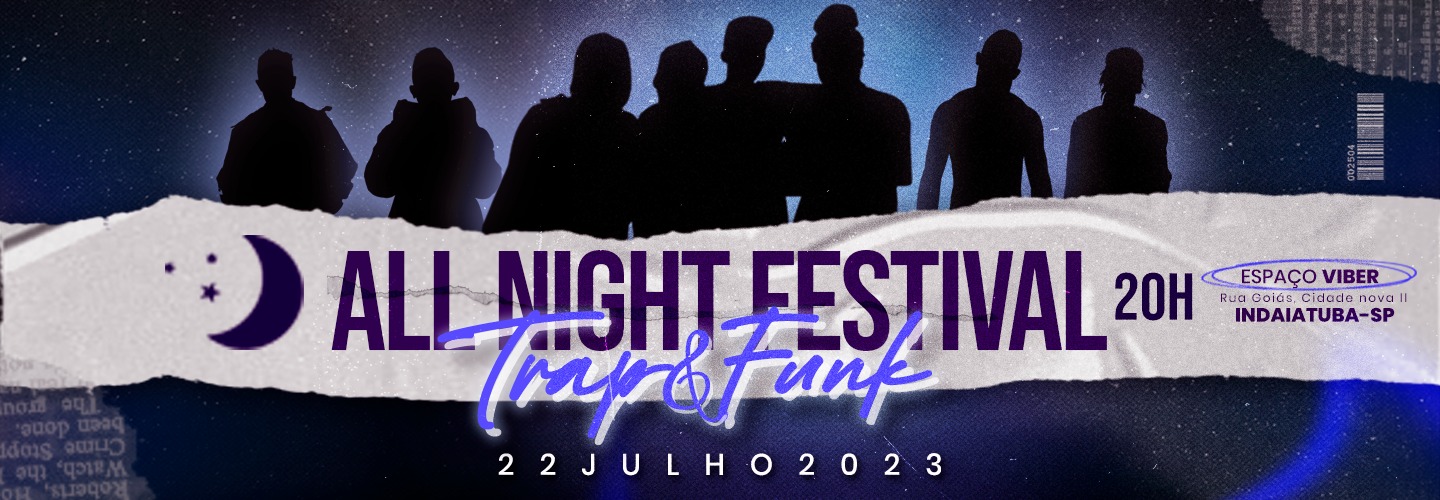 All Night Festival em Indaiatuba