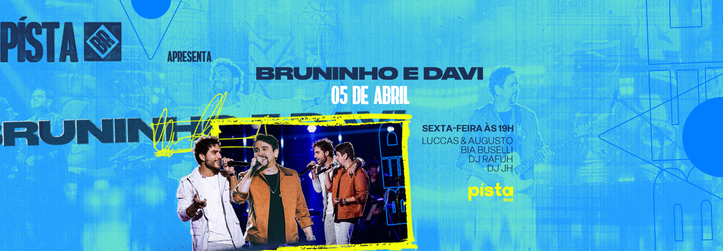 Bruninho & Davi em Campinas