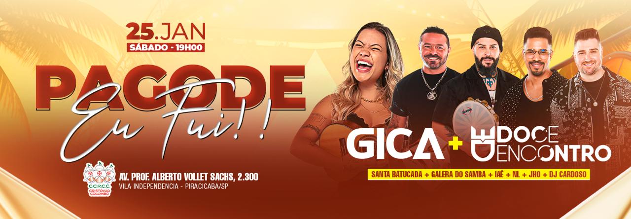 Pagode eu Fui | Doce Encontro e Gica em Piracicaba