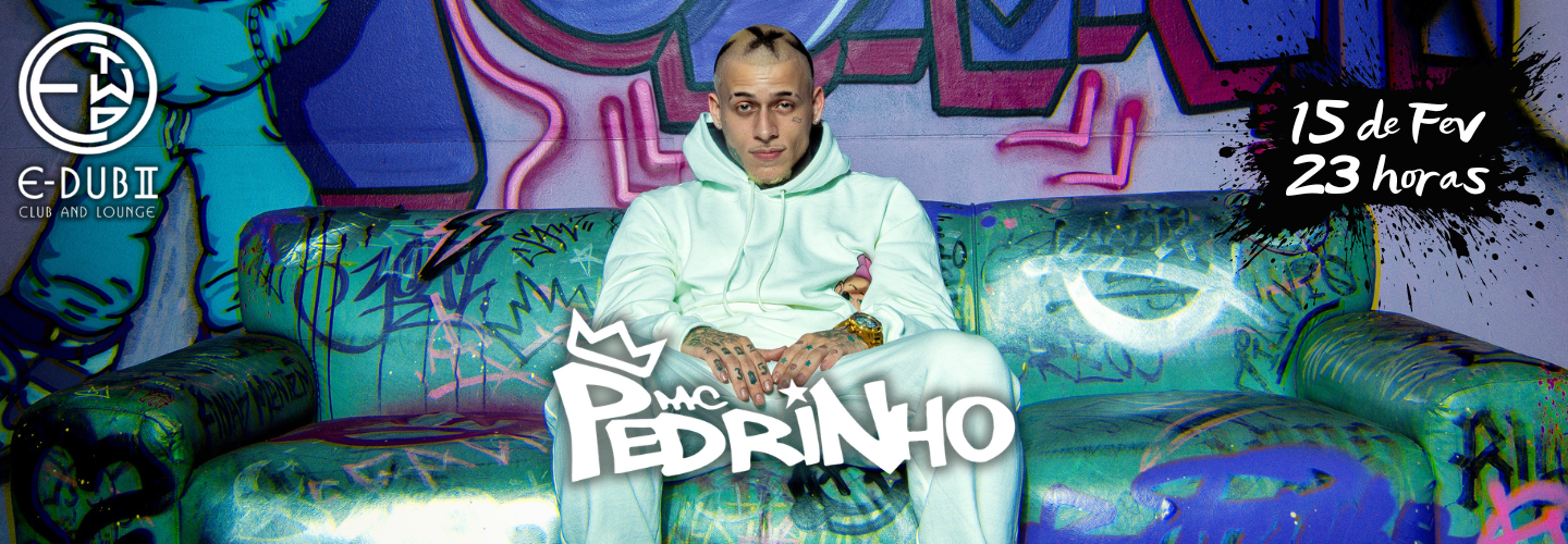 Mc Pedrinho em Sorocaba Open Bar na E-dub Two