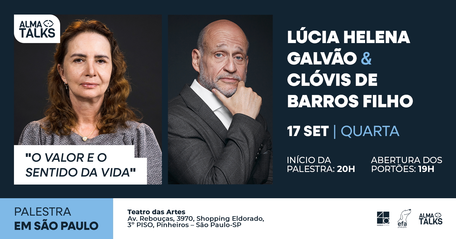 Lúcia Helena Galvão e Clóvis de Barros - Palestra em São Paulo “O Valor e o Sentido da Vida”