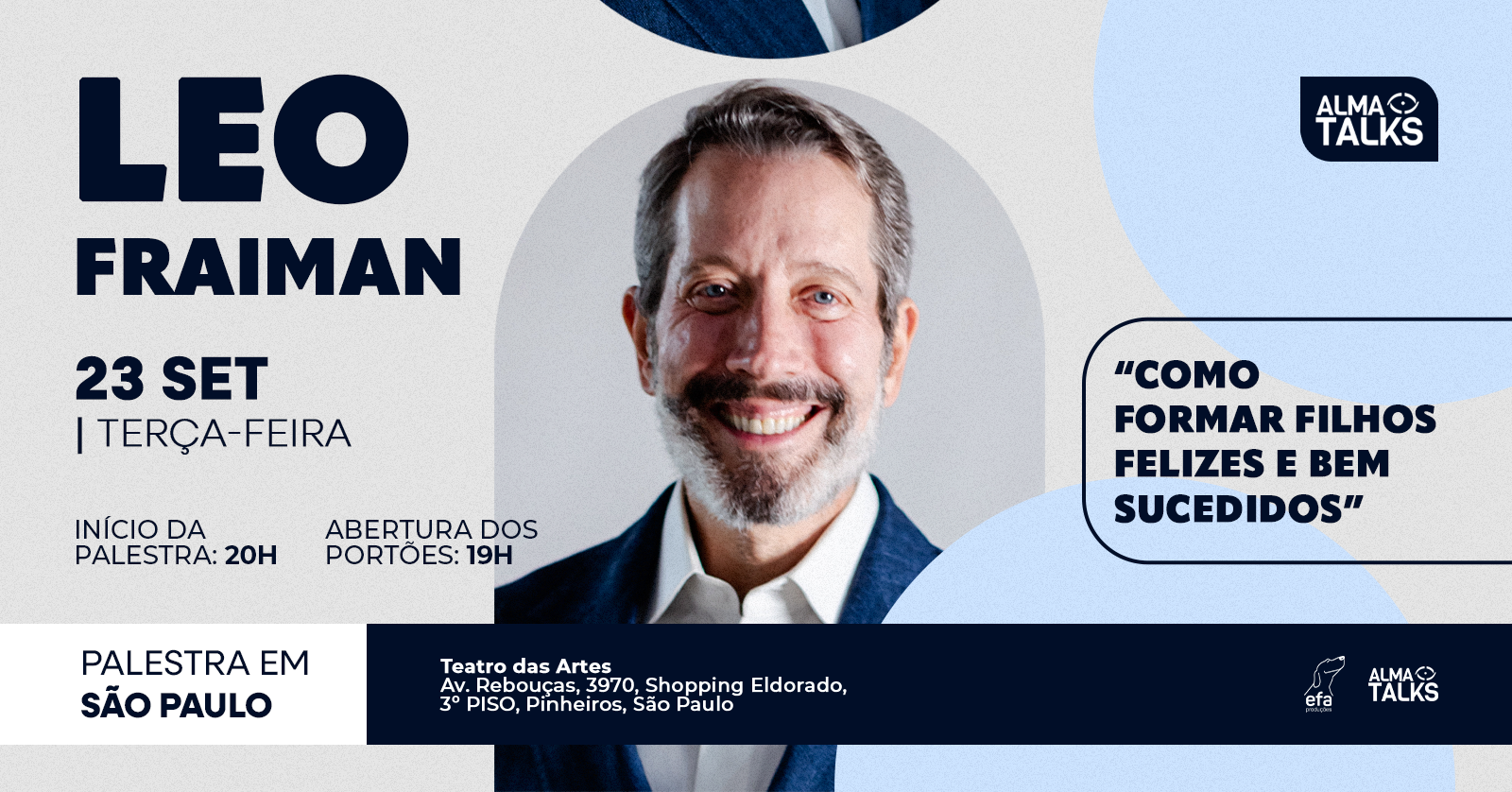 Leo Fraiman em São Paulo - Palestra "Como Formar Filhos Felizes e Bem-Sucedidos"