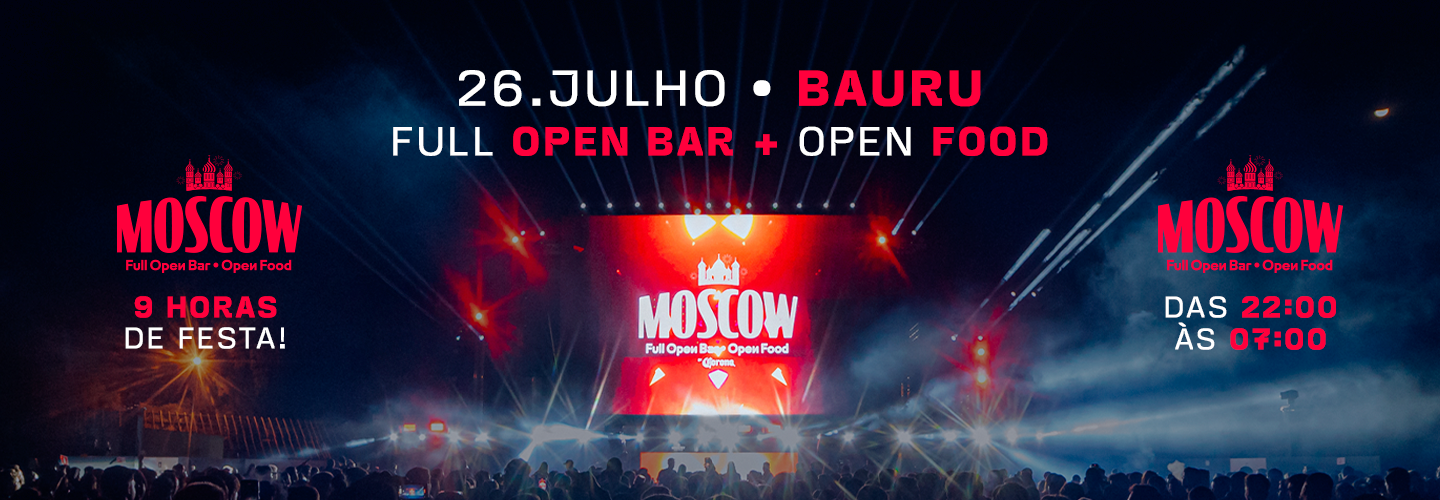 Moscow 2025 em Bauru