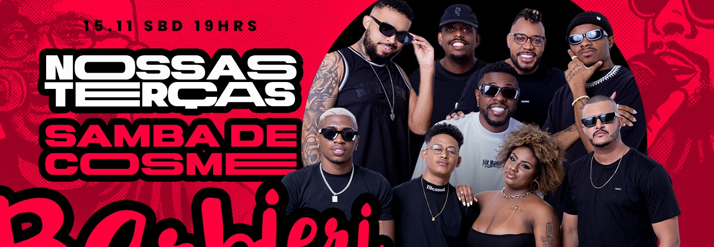 Samba de Cosme é Nossas Terças no Barbieri