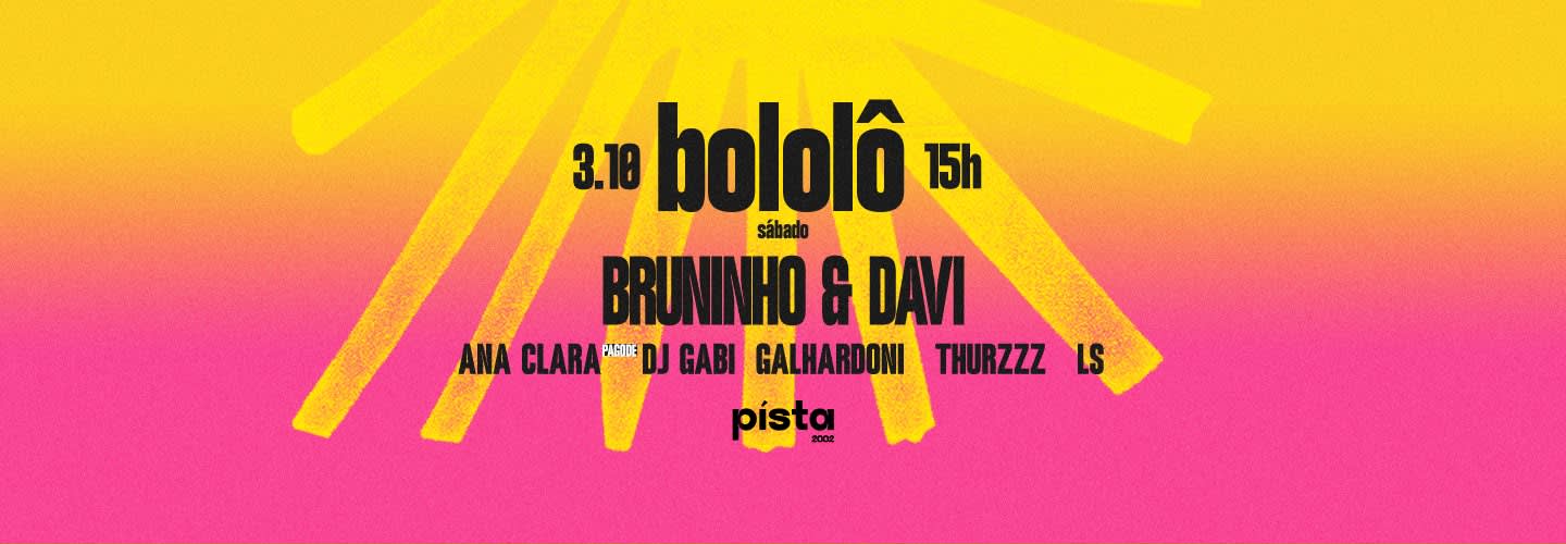 Bololô Sunset com Bruninho & Davi