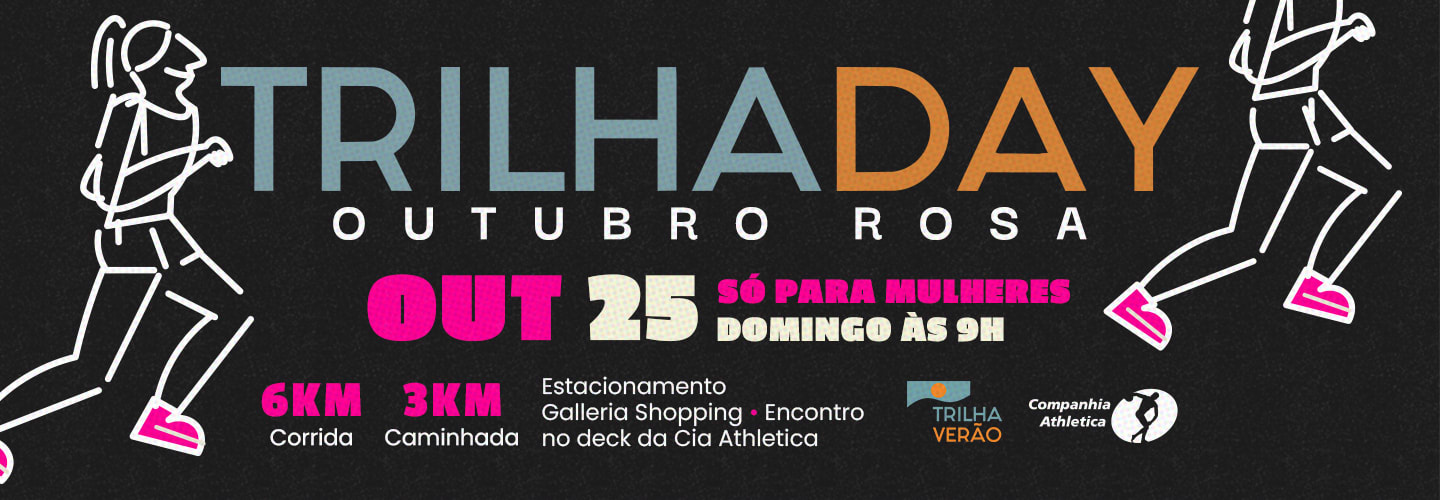 Trilha Day Outubro Rosa