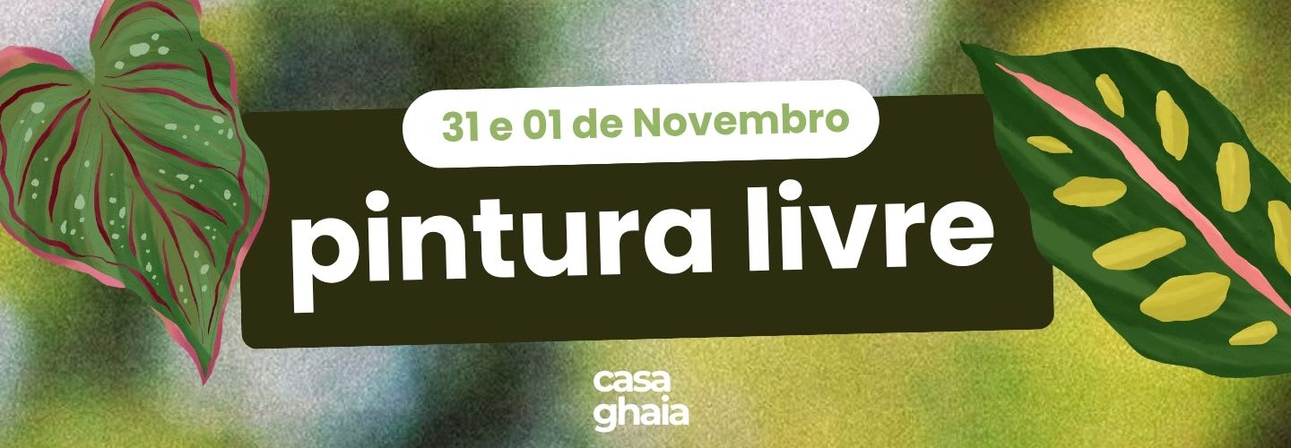 Pintura Livre | 31 e 01/11