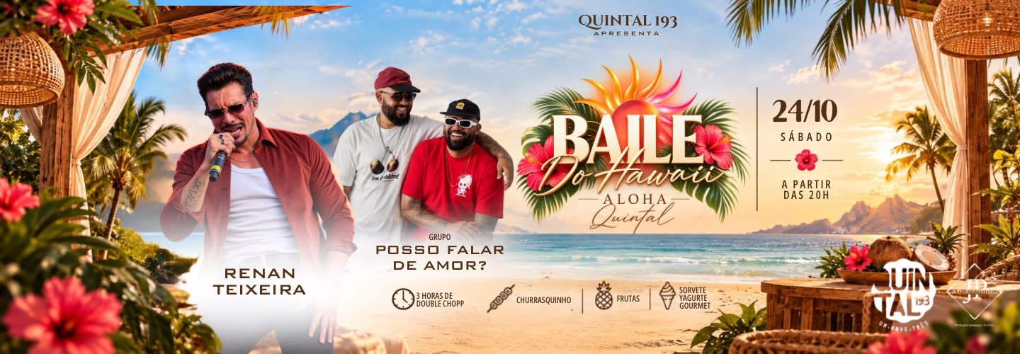 Baile do Hawaii 🌺🍉🍦