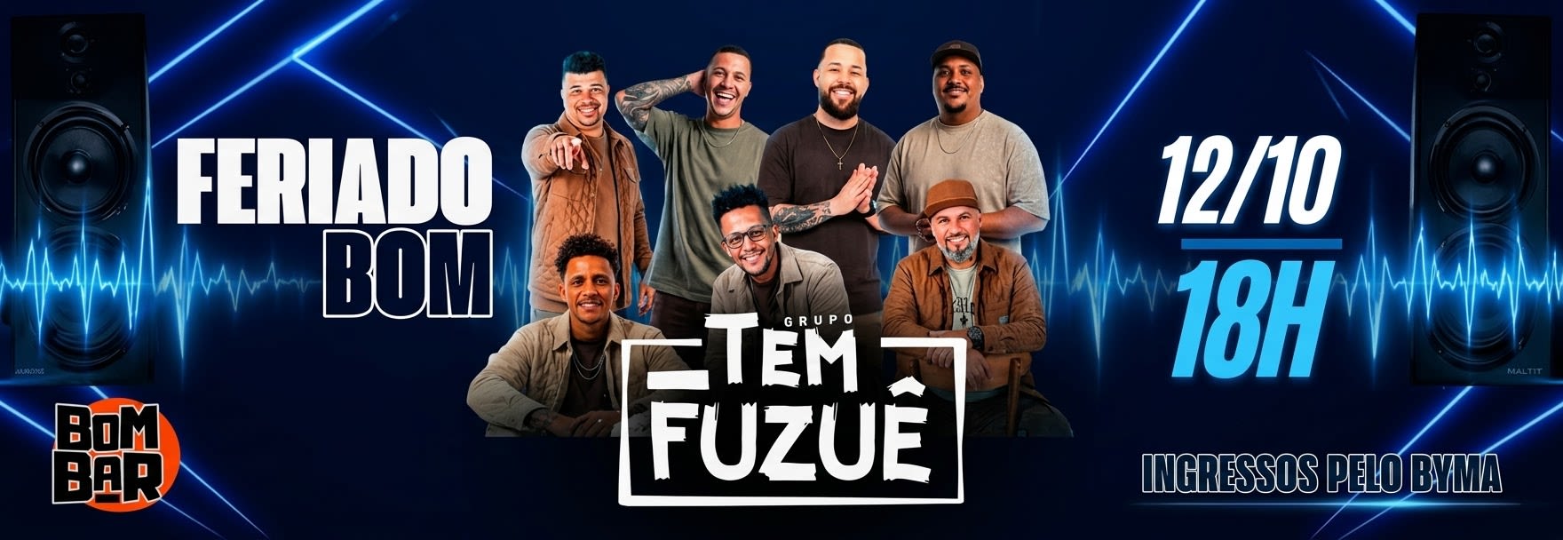 Feriado do Bom Tem Fuzuê