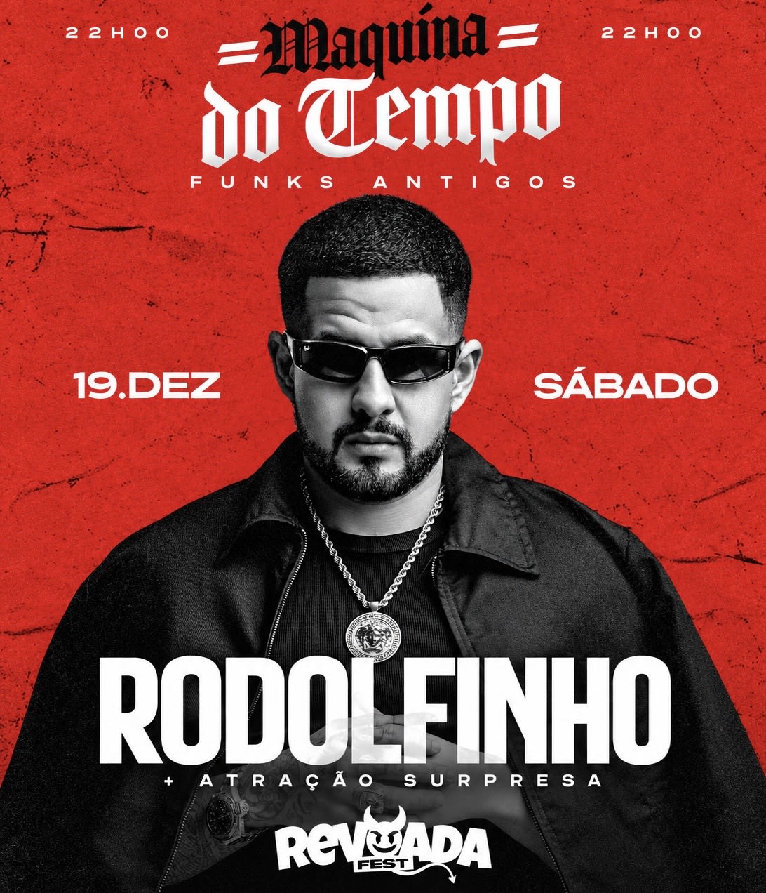 Revoada Fest Apresenta : Máquina do Tempo com Mc Rodolfinho