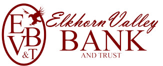 Elkhorn Valley Bank & Trust reviews