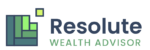 Resolute Wealth Advisor, Inc. reviews