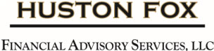 Huston Fox Financial Advisory Services reviews