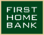 First Home Bank reviews