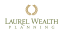 Laurel Wealth Planning reviews Laurel Wealth Planning reviews